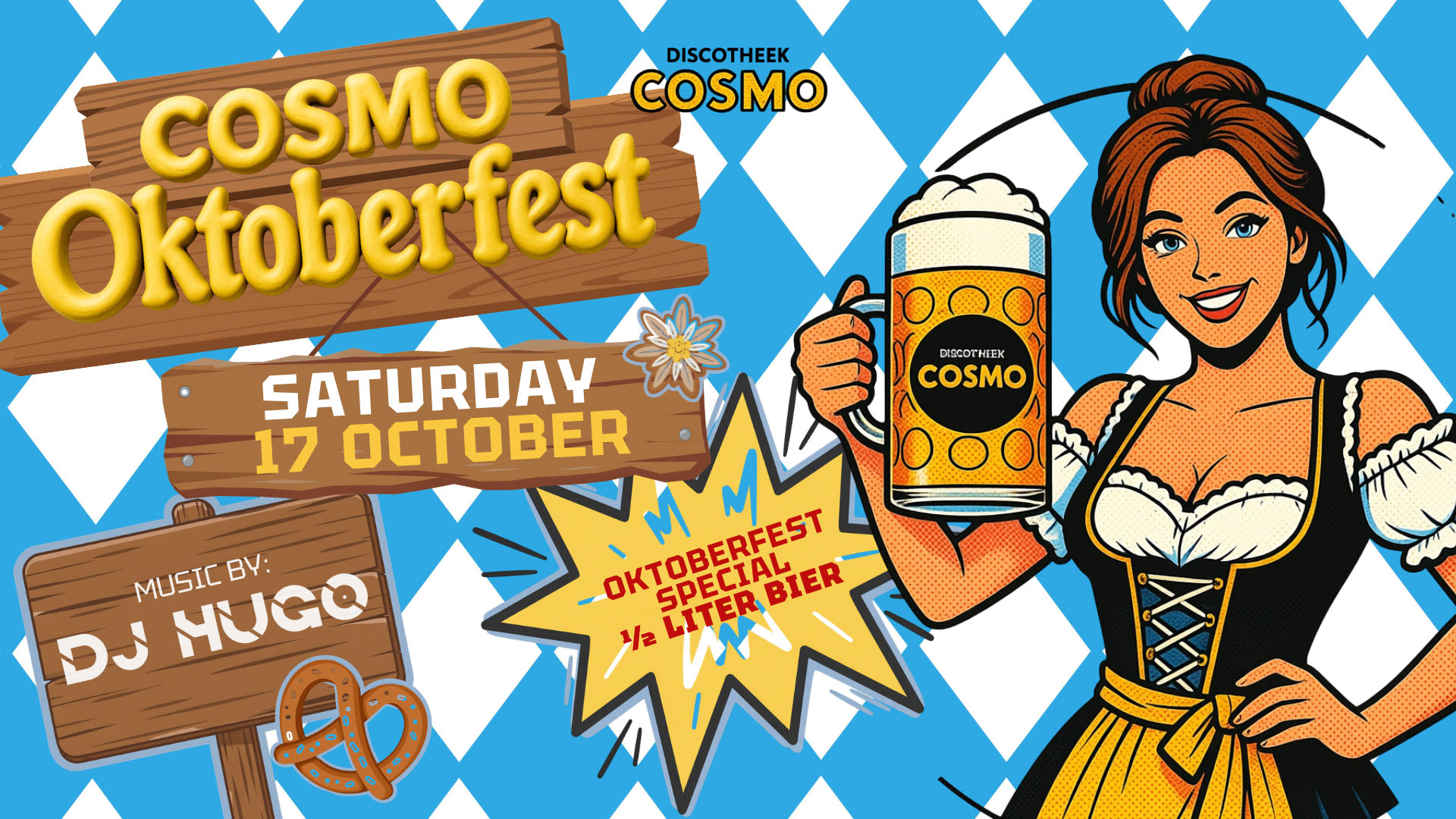 Promoflyer voor het Oktoberfest in Discotheek Cosmo op zaterdag 17 oktober met resident DJ Hugo.